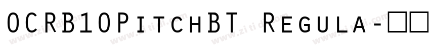 OCRB1OPitchBT Regula字体转换